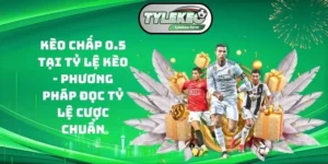 Kèo chấp 0.5